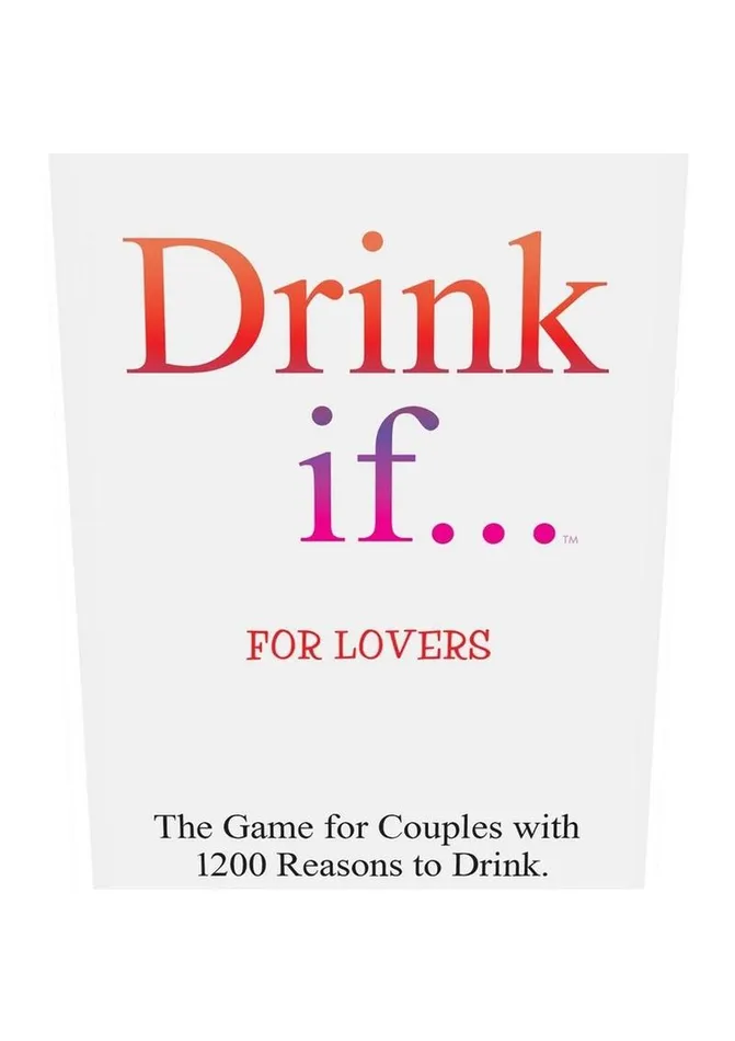 Drink If For Lovers Game Kheper Games Games